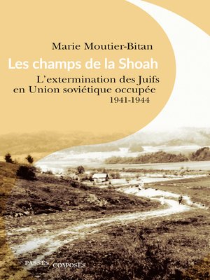 cover image of Les champs de la Shoah